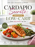 Cardapio Secreto Low Carb Mulher de 30+